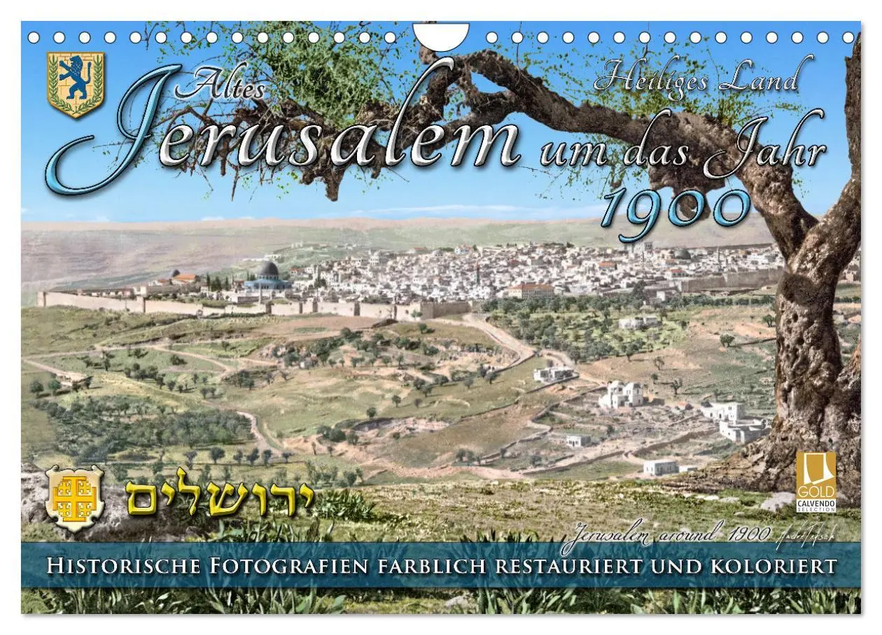 Cover: 9783457377208 | Altes Jerusalem um das Jahr 1900 - Fotos neu restauriert und...