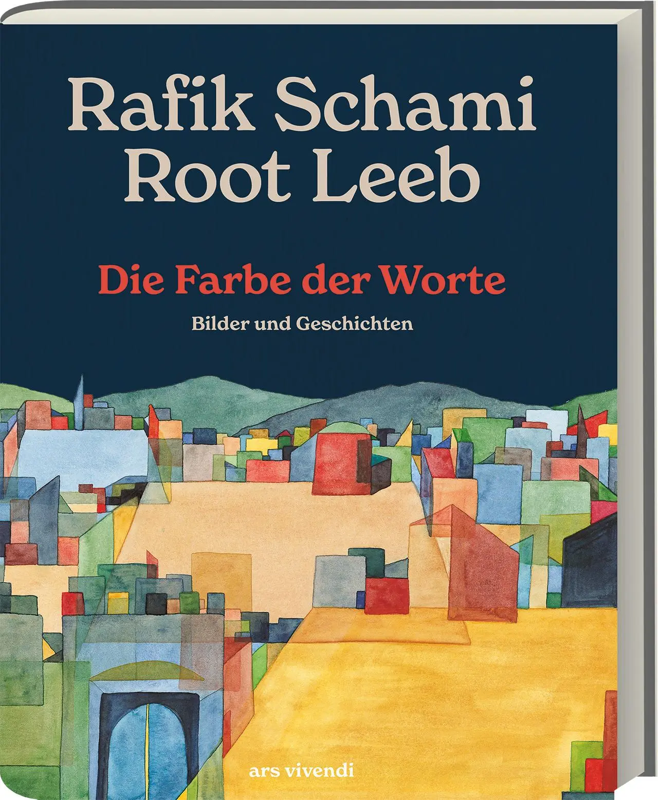 Cover: 9783747207208 | Die Farbe der Worte | Bilder und Geschichten | Rafik Schami (u. a.)