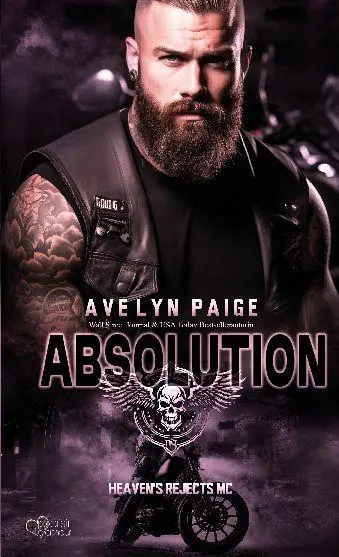 Cover: 9783864957208 | Heaven's Rejects MC Teil 3: Absolution | Avelyn Paige | Taschenbuch