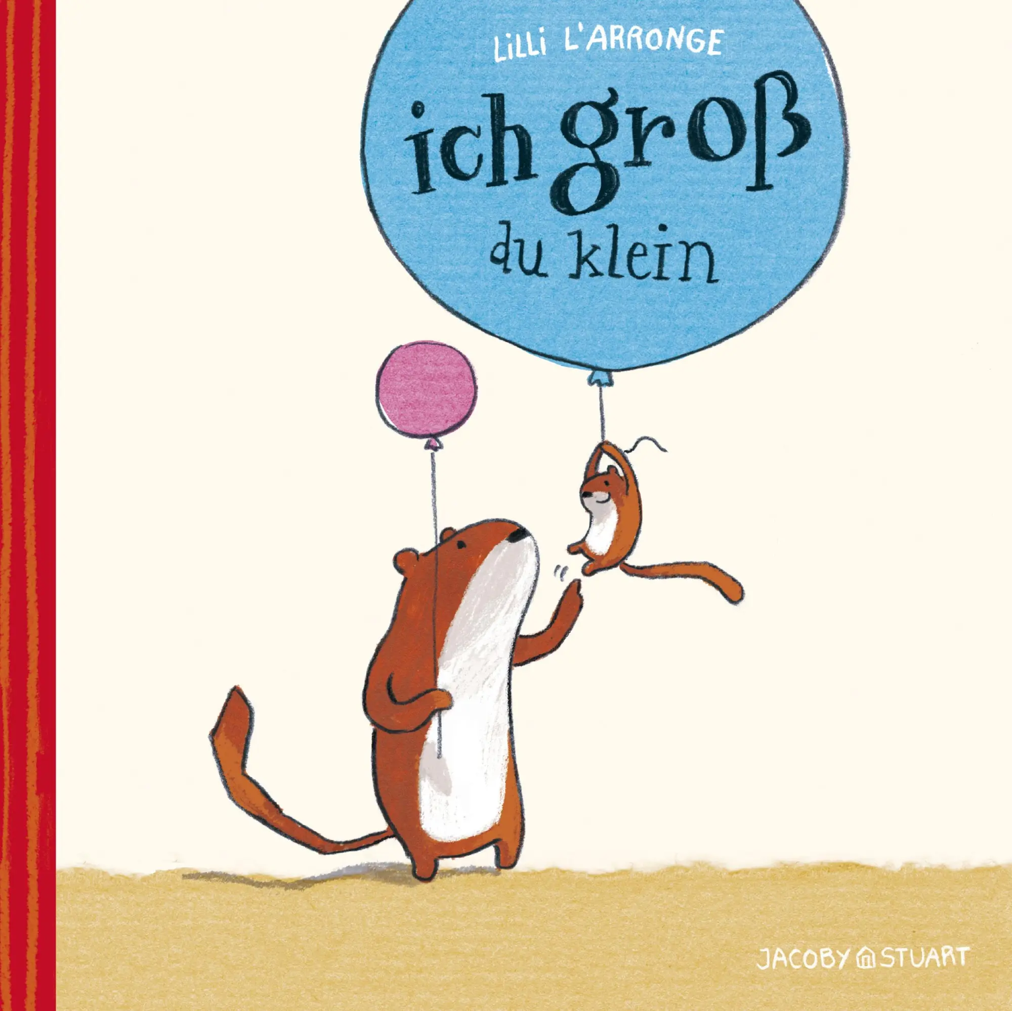 Cover: 9783942787208 | Ich groß - du klein | Lilli L'Arronge | Buch | 56 S. | Deutsch | 2014