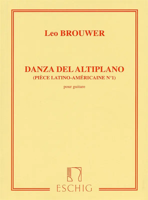 Cover: 9790045037208 | Danza Del Altiplano | Leo Brouwer | Partitur | 2001 | Max Eschig