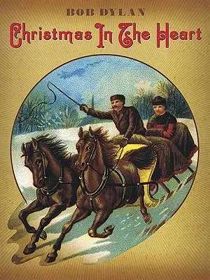 Cover: 9780825637308 | Bob Dylan: Christmas in the Heart | Taschenbuch | Englisch | 2009