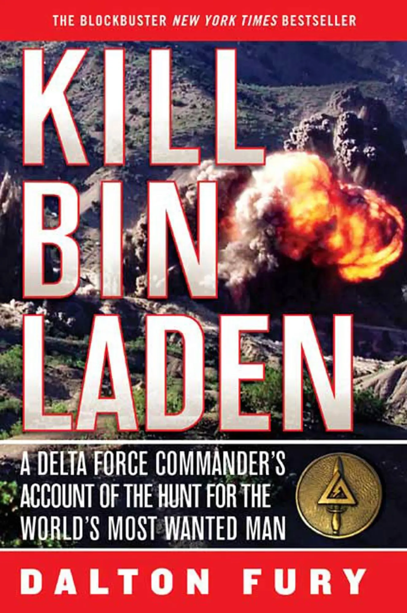 Cover: 9780312567408 | Kill Bin Laden | Dalton Fury | Taschenbuch | XXVIII | Englisch | 2009