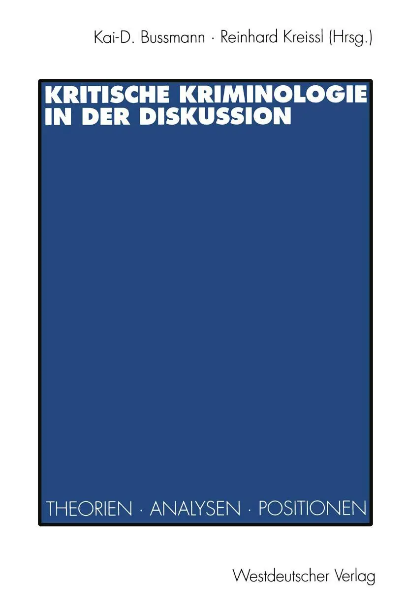 Cover: 9783531127408 | Kritische Kriminologie in der Diskussion | Reinhard Kreissl | Buch