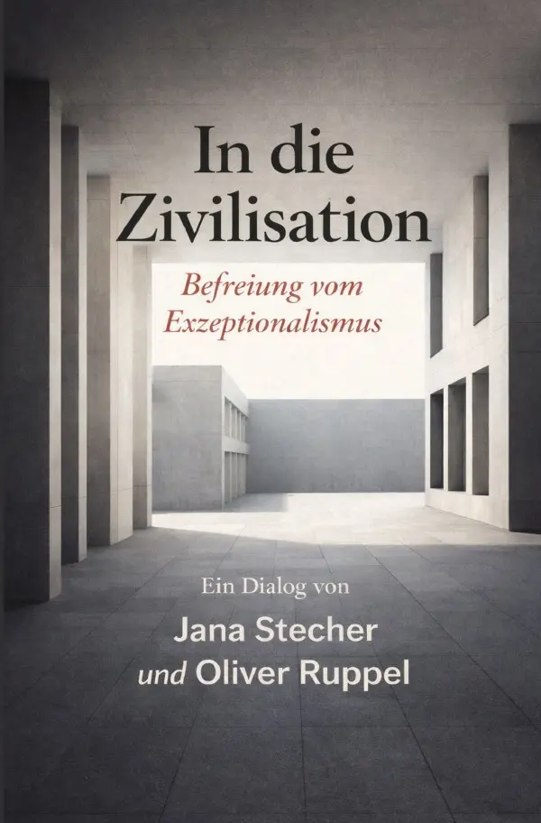Cover: 9783565197408 | In die Zivilisation | Befreiung vom Exzeptionalismus.DE | Taschenbuch