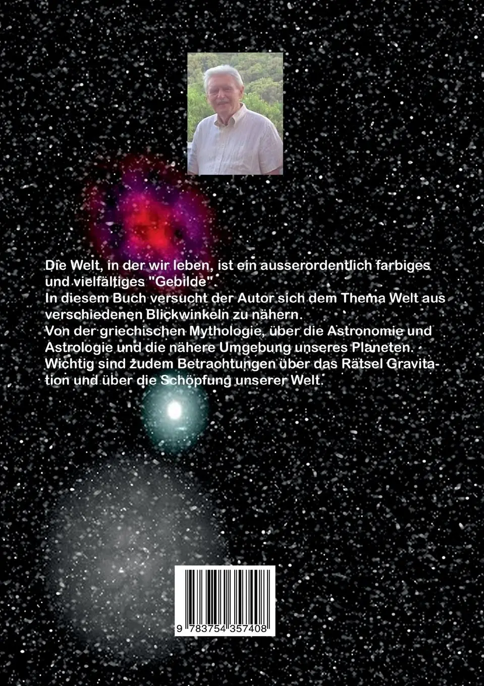 Rückseite: 9783754357408 | Das Weltall, die Sterne und wir | Über die Welt, in der wir leben