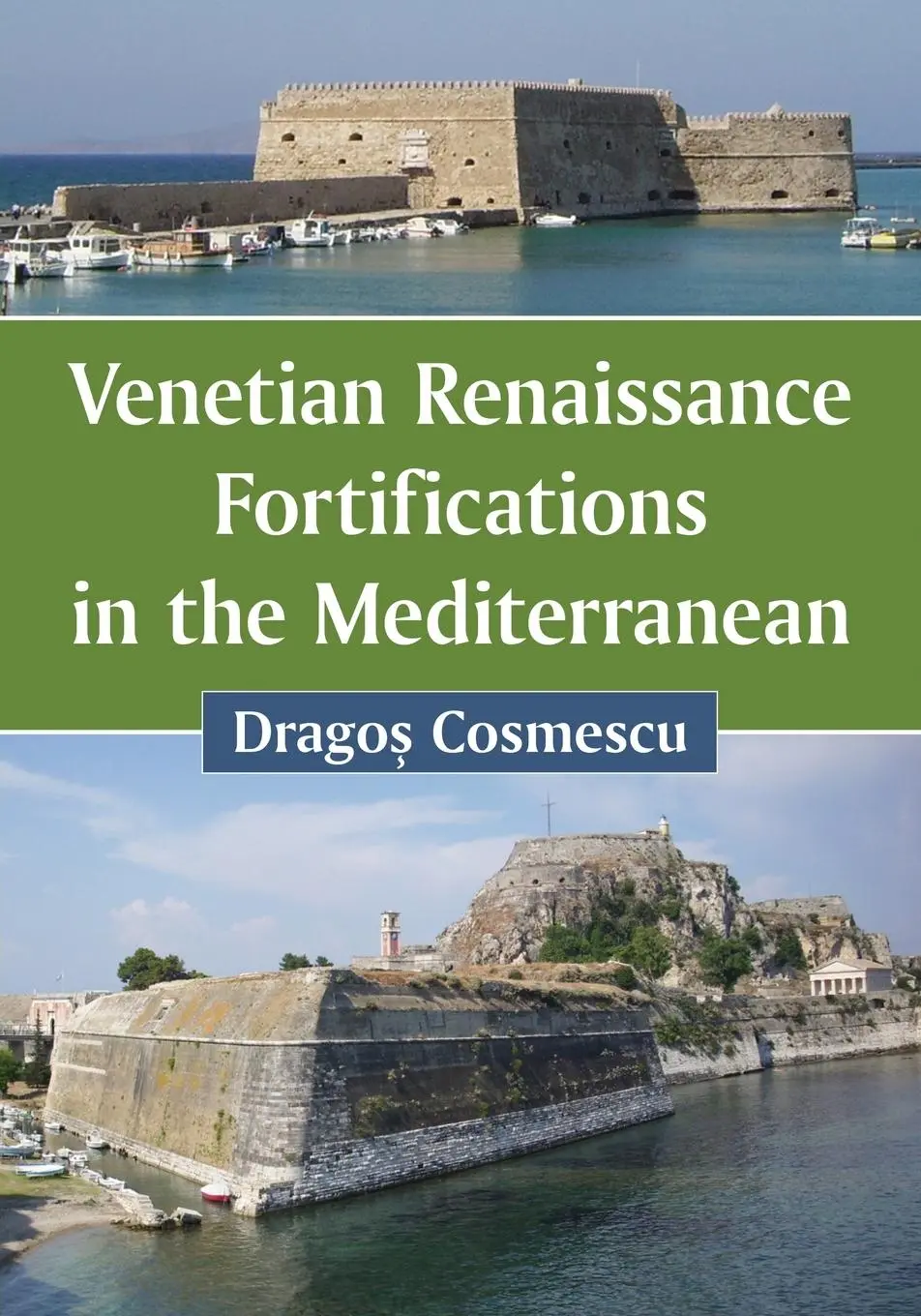 Cover: 9780786497508 | Venetian Renaissance Fortifications in the Mediterranean | Cosmescu
