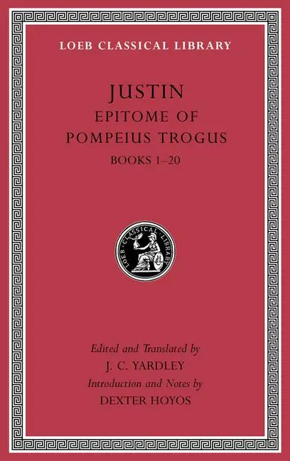 Cover: 9780674997608 | Epitome of Pompeius Trogus, Volume I | Books 1-20 | Justin | Buch