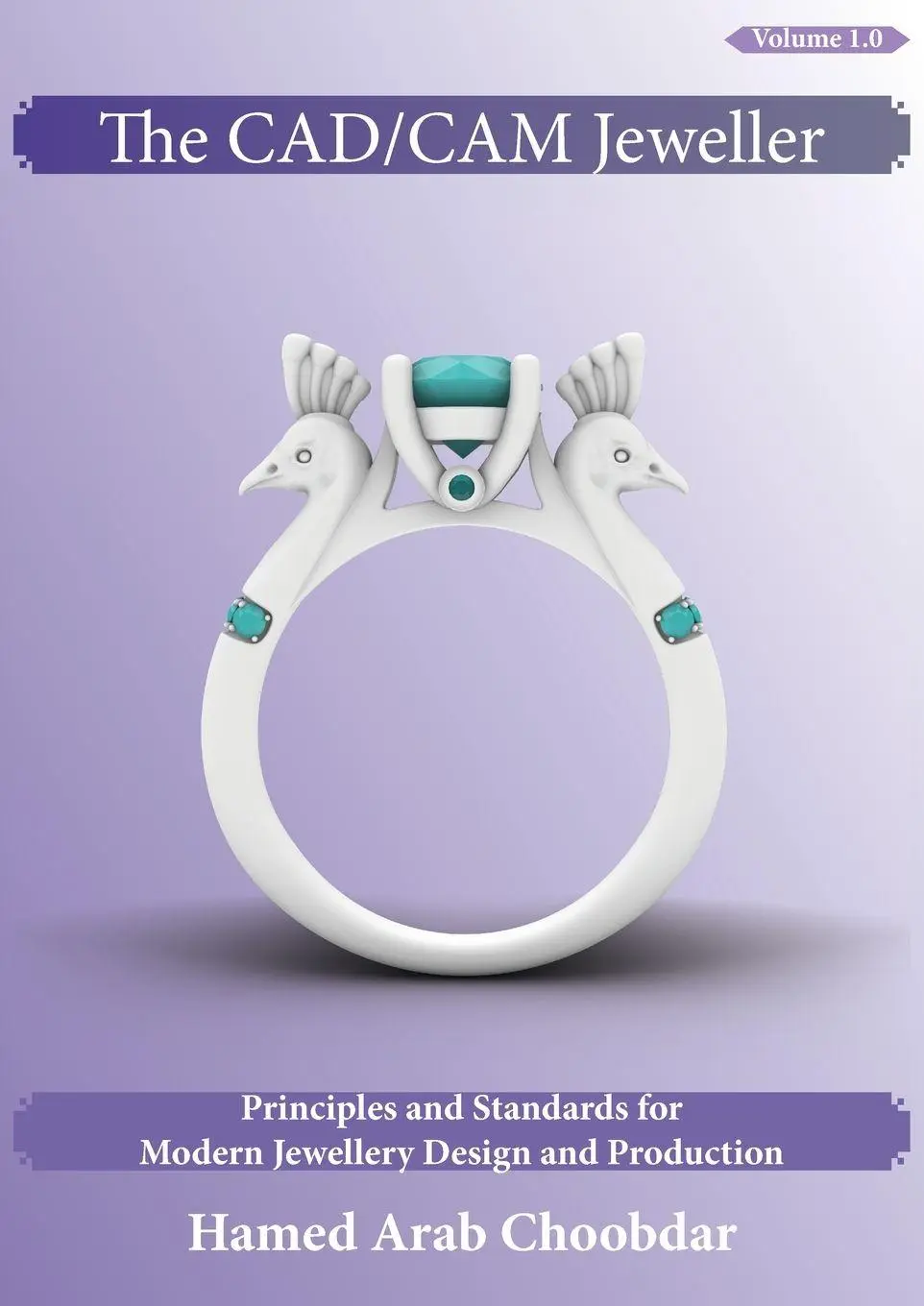 Cover: 9781068467608 | The CAD/CAM Jeweller | Hamed Arab Choobdar | Taschenbuch | Englisch