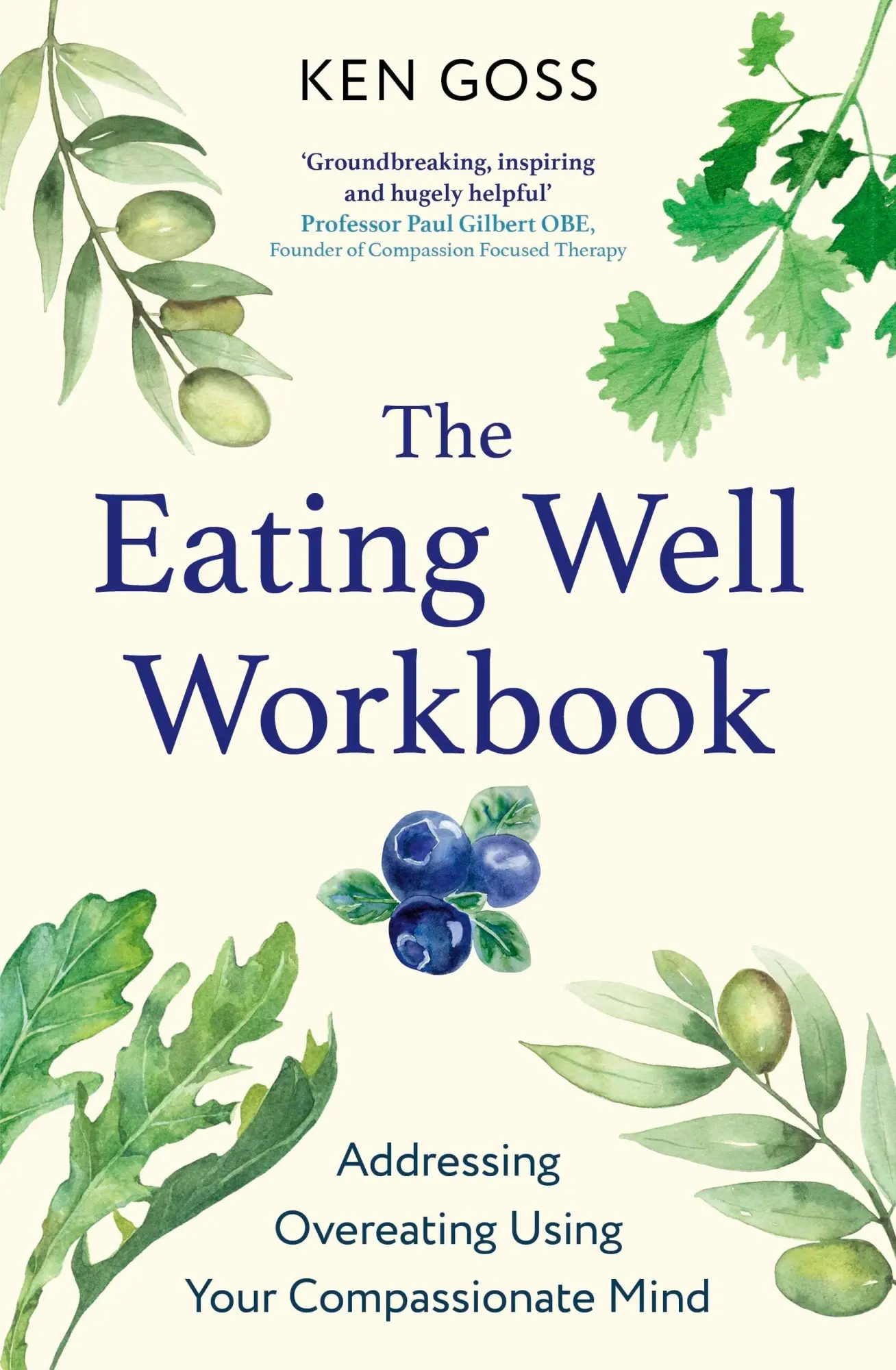 Cover: 9781472147608 | The Eating Well Workbook | Kenneth Goss | Taschenbuch | Englisch