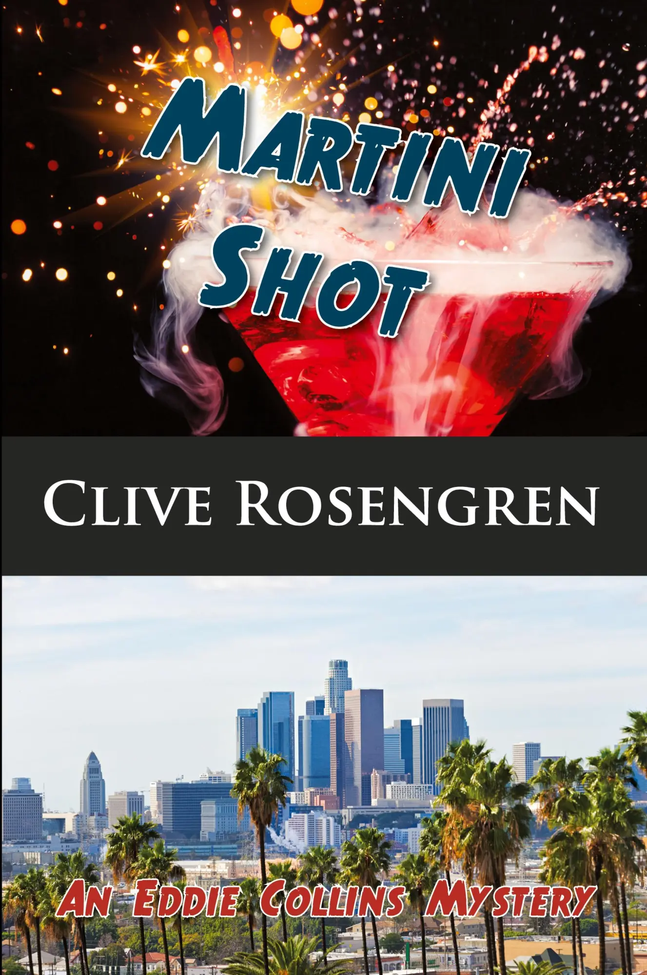 Cover: 9781603817608 | Martini Shot | Clive Rosengren | Taschenbuch | Kartoniert / Broschiert