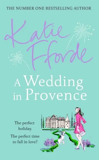 Cover: 9781780897608 | A Wedding in Provence | Katie Fforde | Buch | Gebunden | Englisch