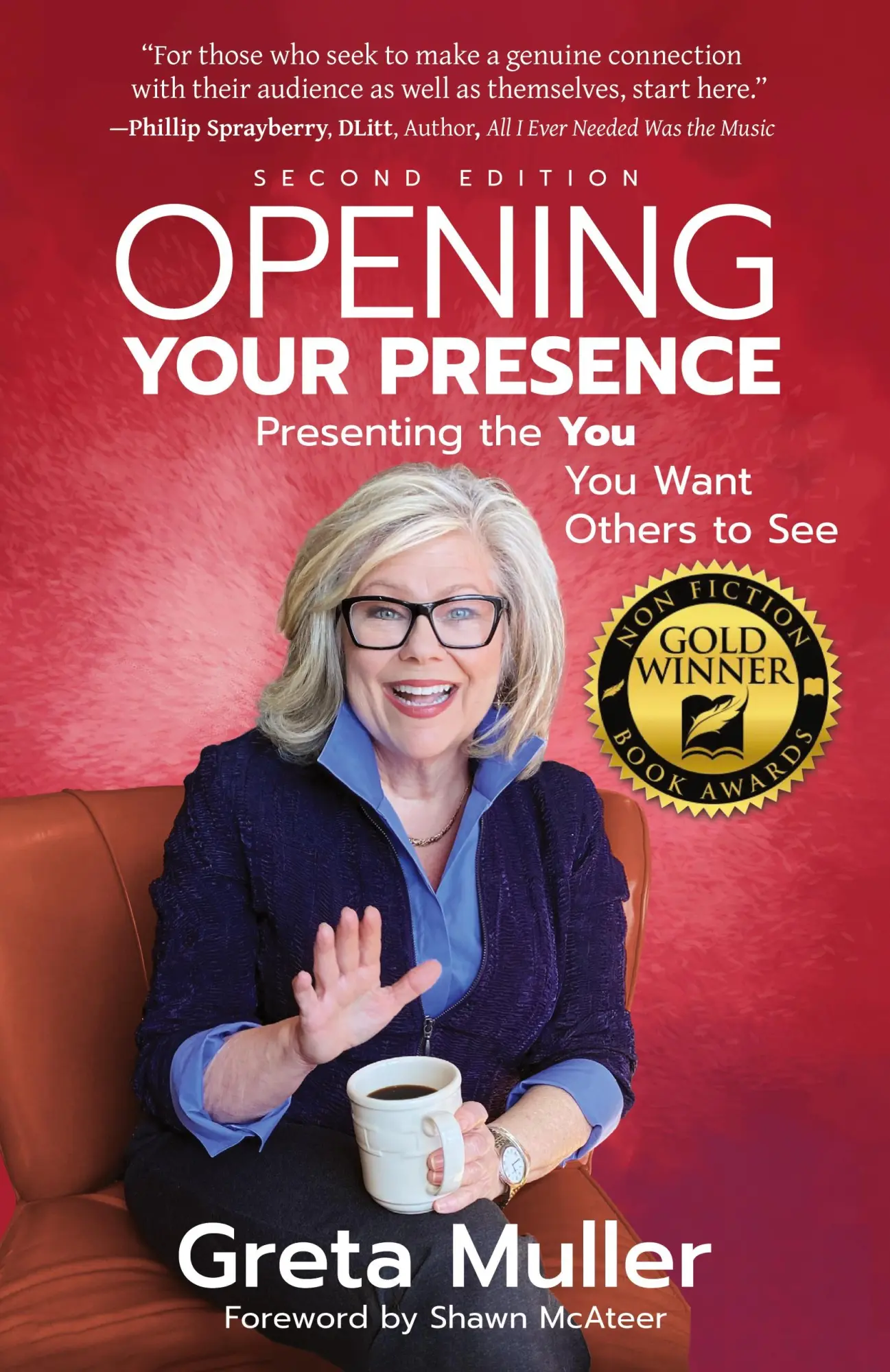 Cover: 9781945847608 | Opening Your Presence | Presenting the YOU You Want Others to See Cover: 9781945847608 | Opening Your Presence | Presenting the YOU You Want Others to See