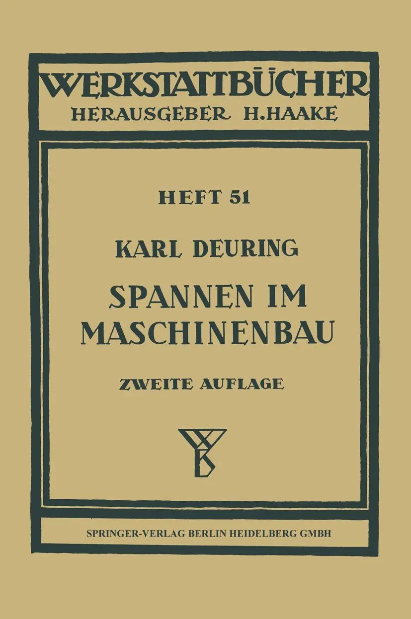 Cover: 9783540017608 | Spannen im Maschinenbau | K. Deuring | Taschenbuch | ii | Deutsch