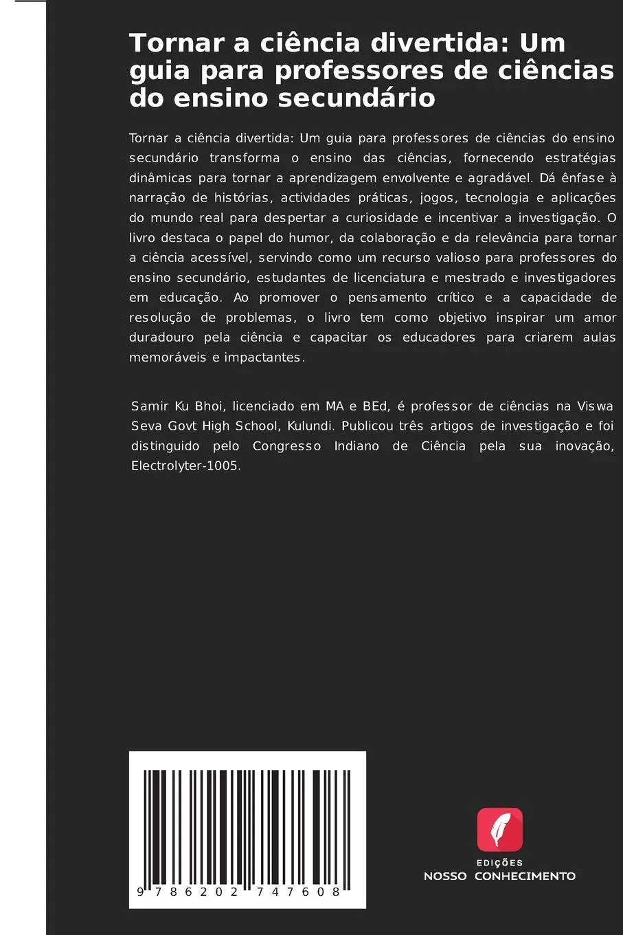 Rückseite: 9786202747608 | Tornar a ciência divertida: Um guia para professores de ciências do...