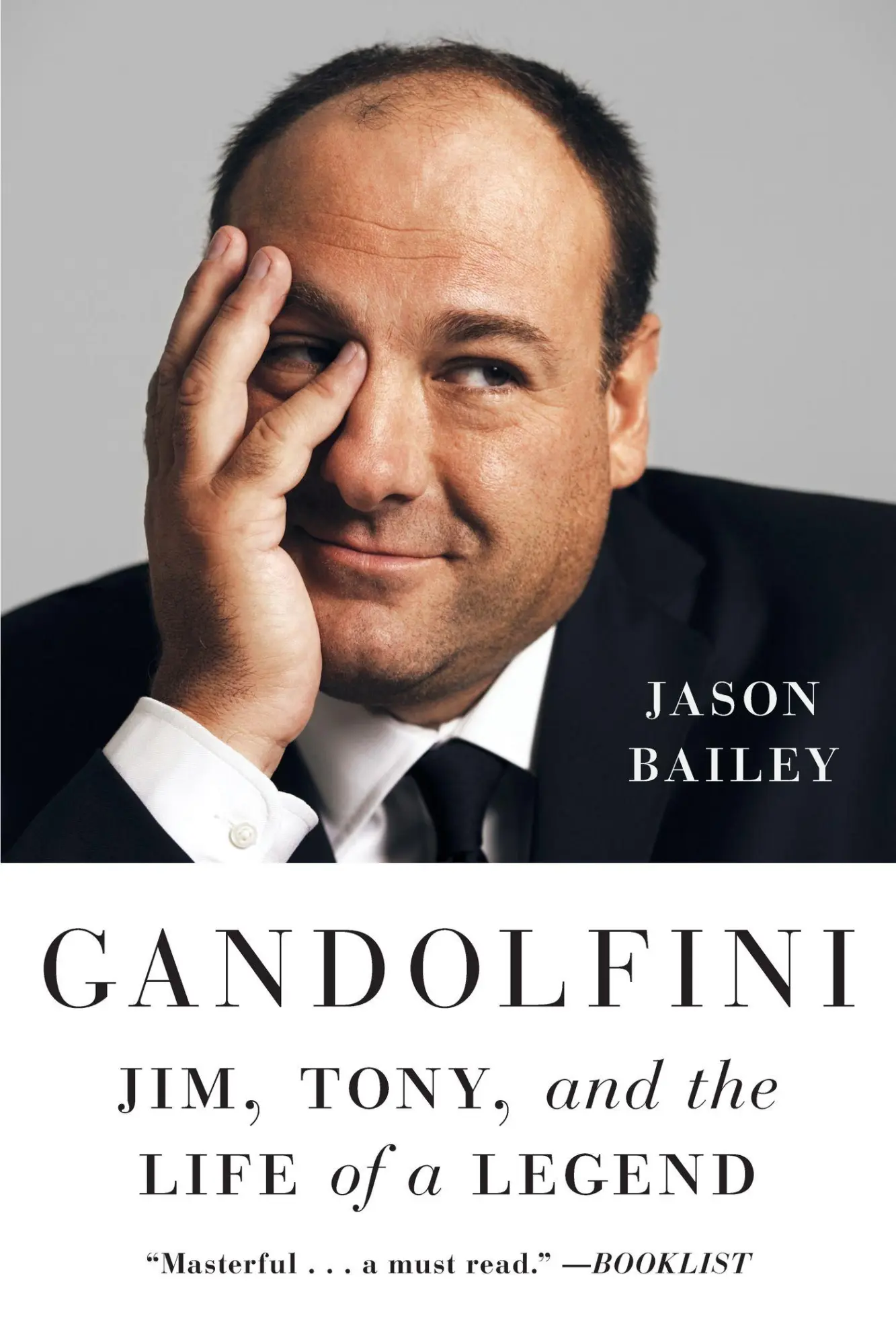 Cover: 9781419767708 | Gandolfini | Jim, Tony, and the Life of a Legend | Jason Bailey | Buch
