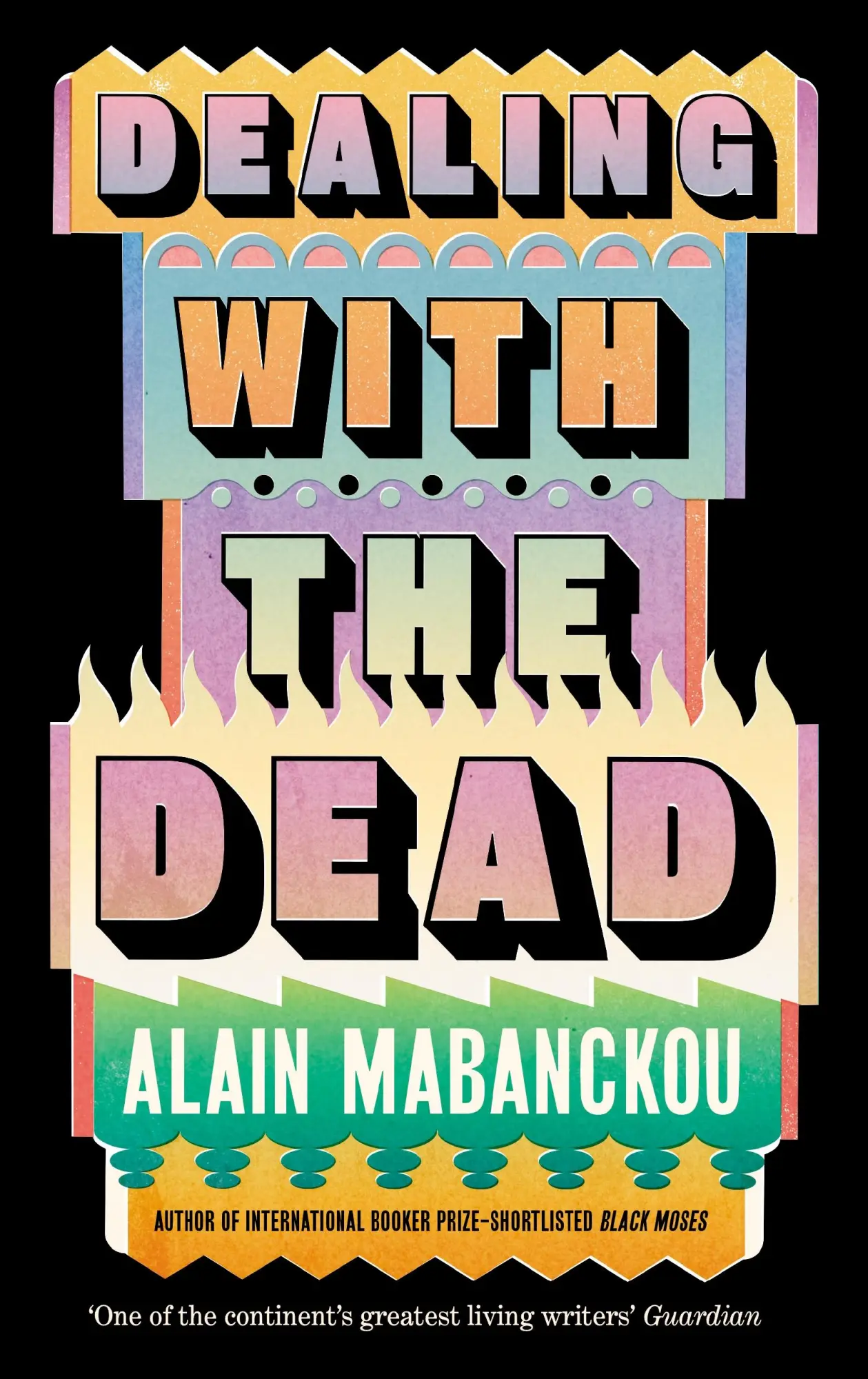 Cover: 9781800817708 | Dealing with the Dead | Alain Mabanckou | Taschenbuch | 224 S. | 2025