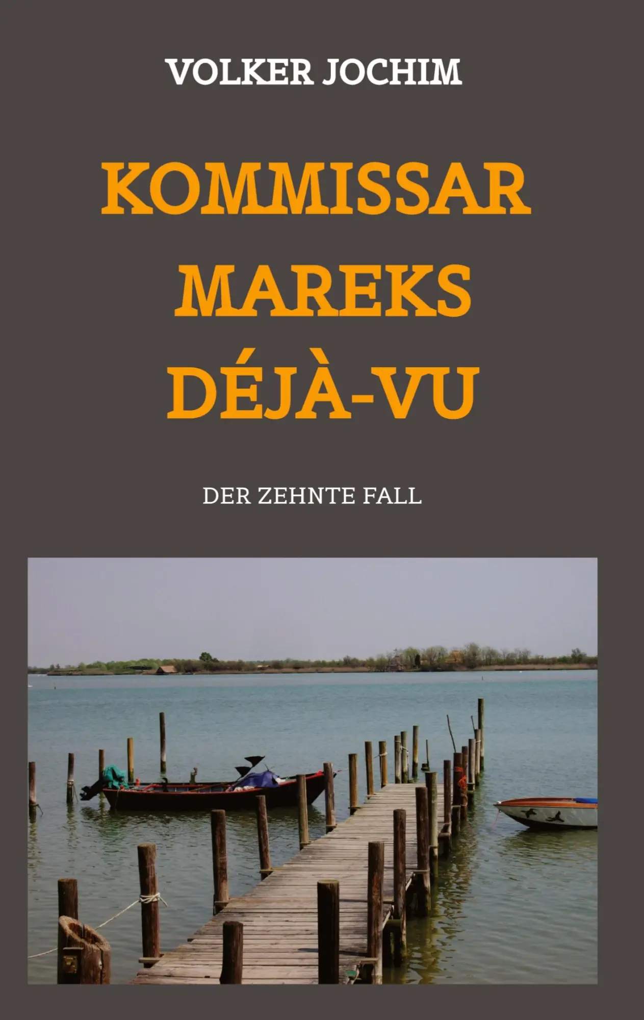 Cover: 9783347747708 | Kommissar Mareks Déjà-vu | Volker Jochim | Buch | 164 S. | Deutsch