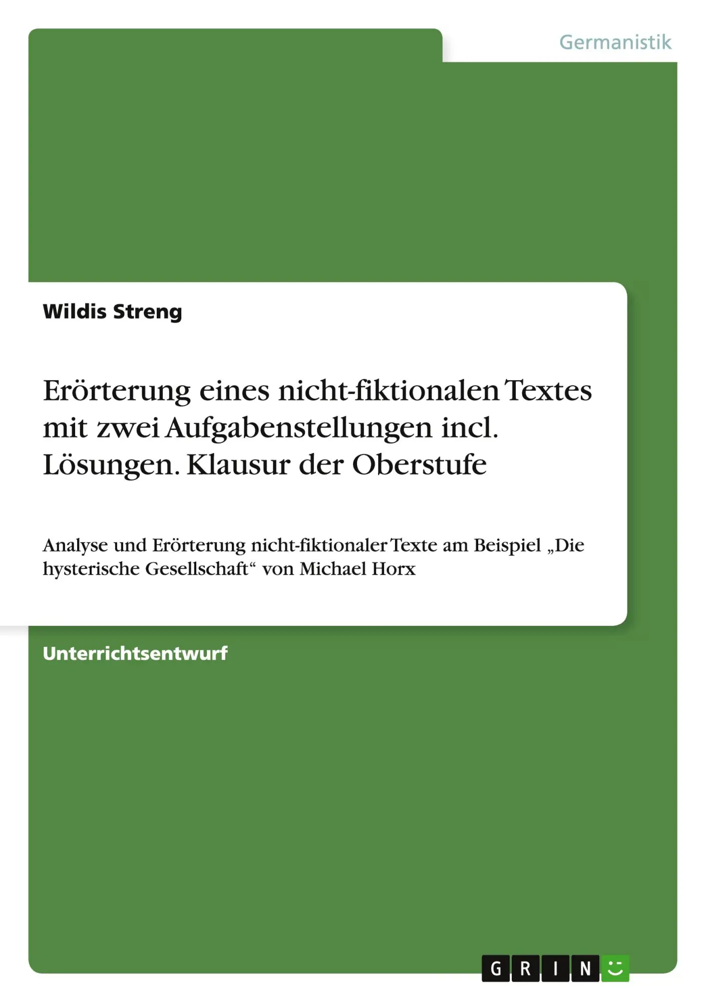 Cover: 9783668127708 | Erörterung eines nicht-fiktionalen Textes mit zwei...