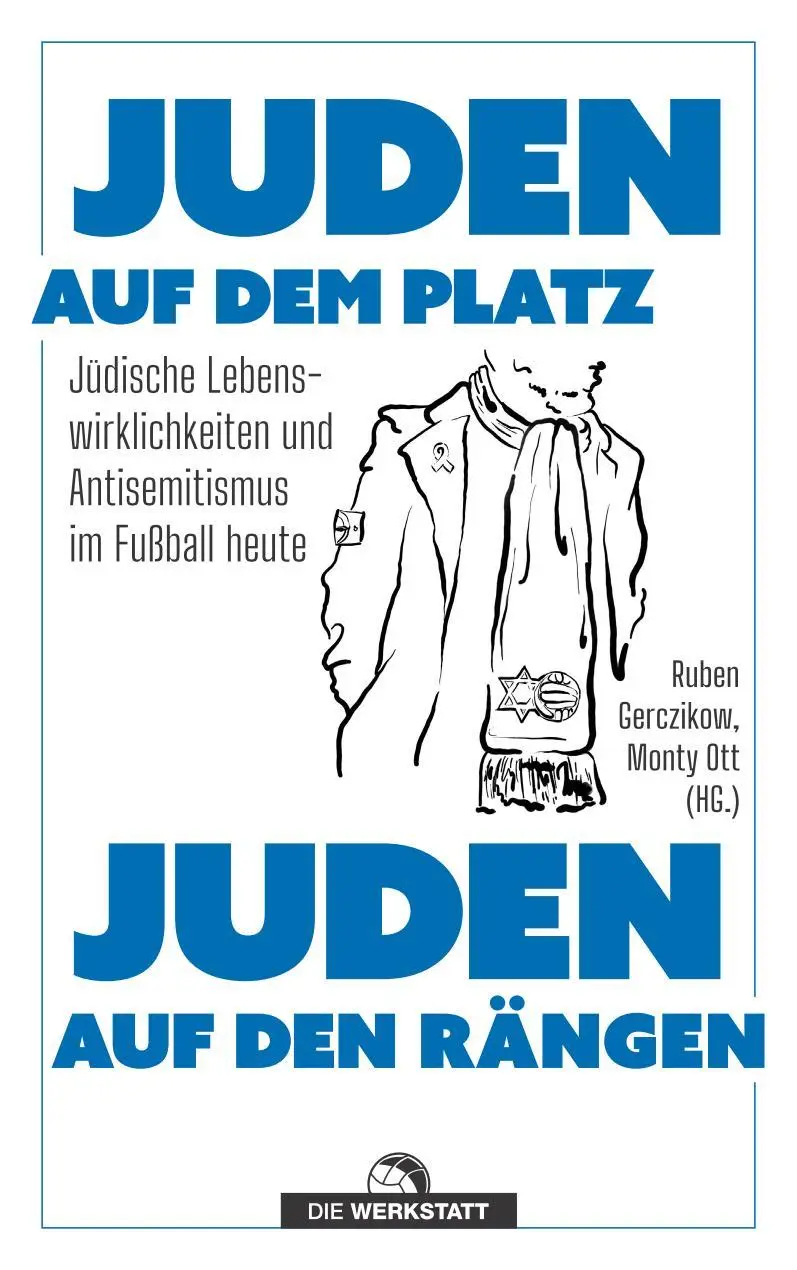 Cover: 9783730707708 | Juden auf dem Platz, Juden auf den Rängen | Monty Ott (u. a.) | Buch