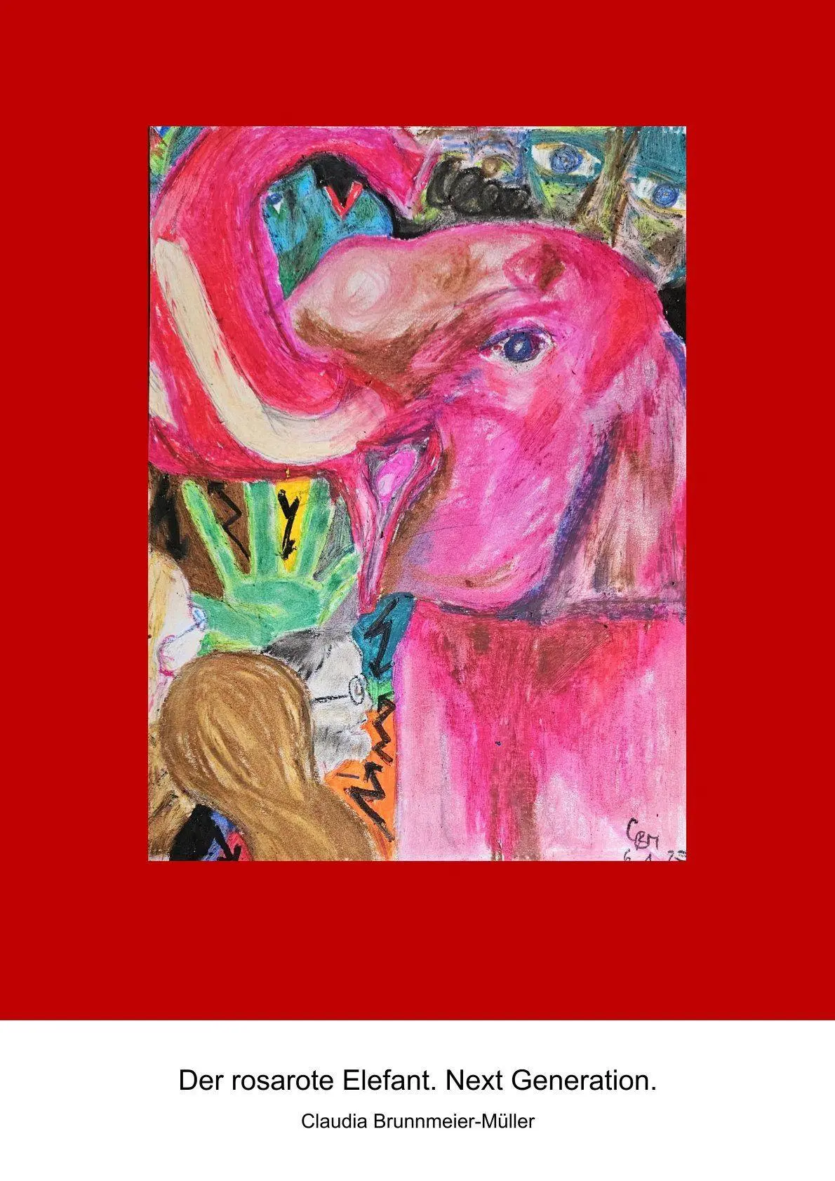 Cover: 9783949217708 | Der rosarote Elefant | Next Generation | Claudia Brunnmeier-Müller