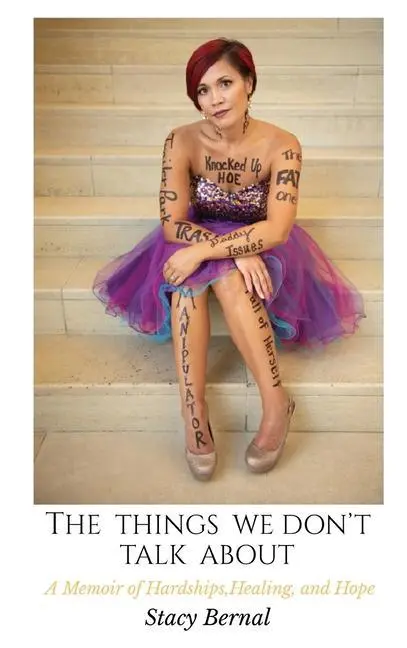 Cover: 9780578637808 | The Things We Don't Talk About | Stacy Joy Bernal | Buch | Gebunden