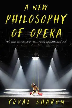 Cover: 9781324097808 | A New Philosophy of Opera | Yuval Sharon | Taschenbuch | Liveright