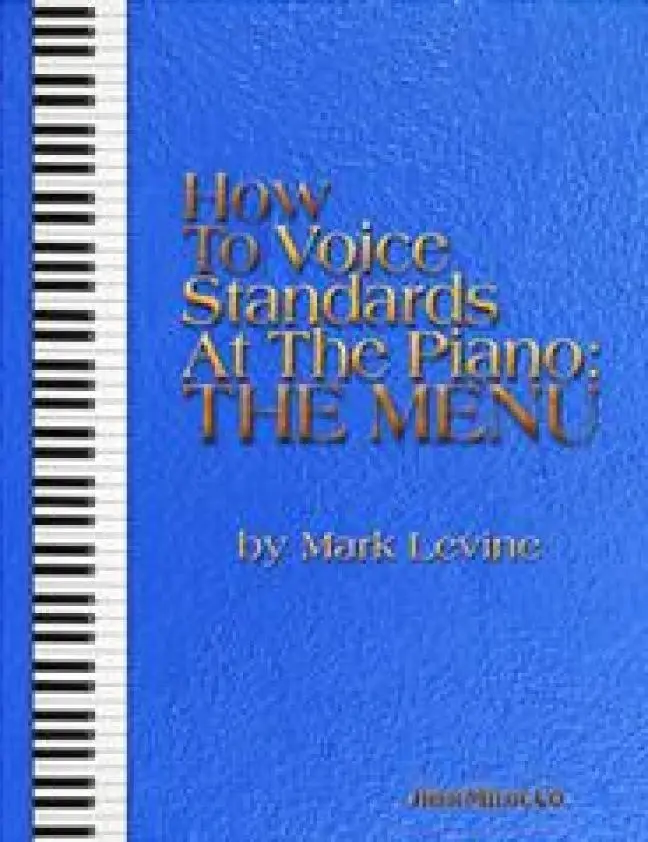 Cover: 9781883217808 | How to Voice Standards at the Piano - The Menu | Mark Levine | Buch