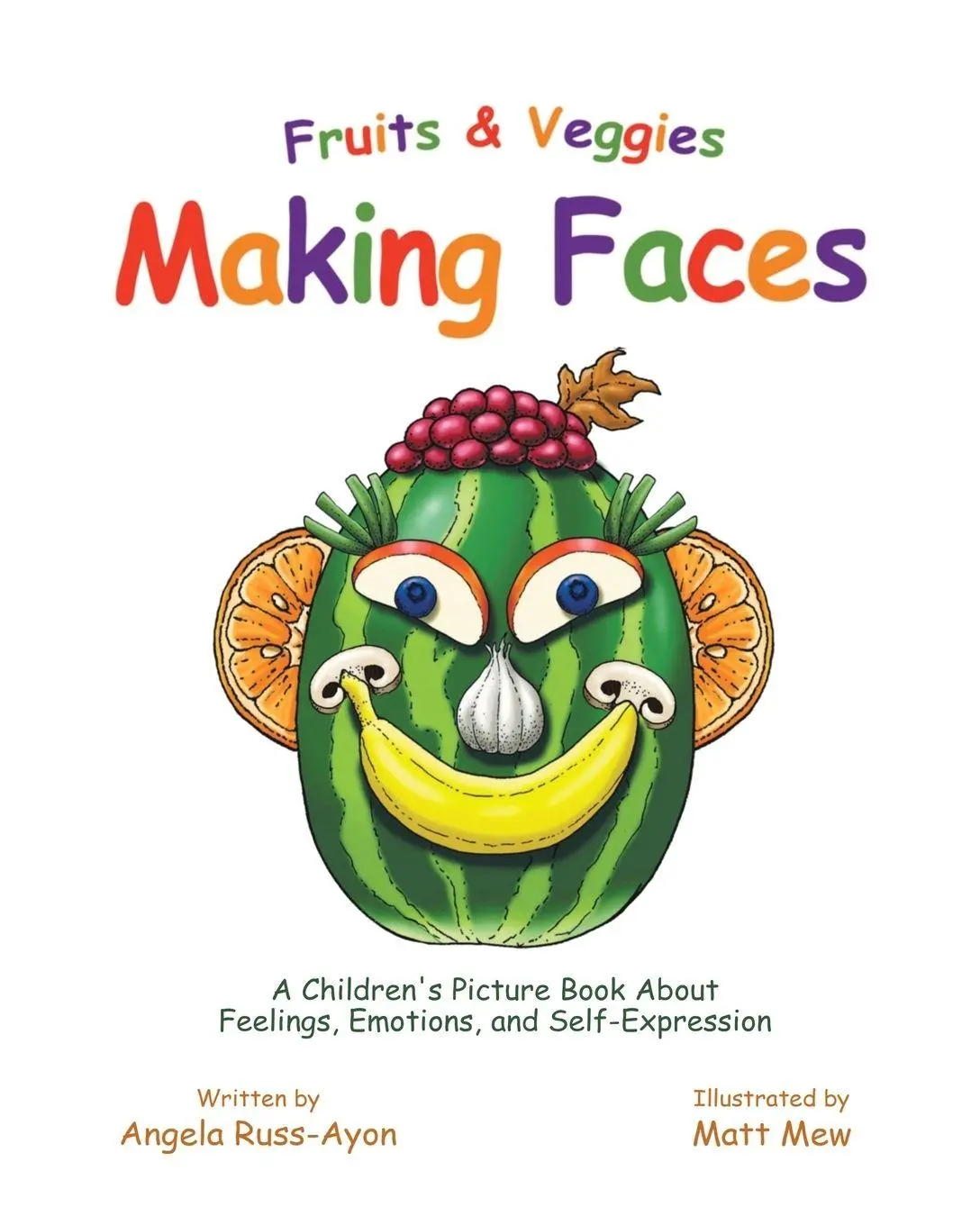Cover: 9781958627808 | Fruits and Veggies Making Faces | Angela Russ-Ayon | Taschenbuch