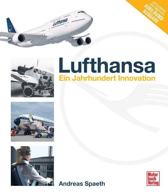 Cover: 9783613047808 | Lufthansa | Ein Jahrhundert Innovation | Andreas Spaeth | Buch | 2025