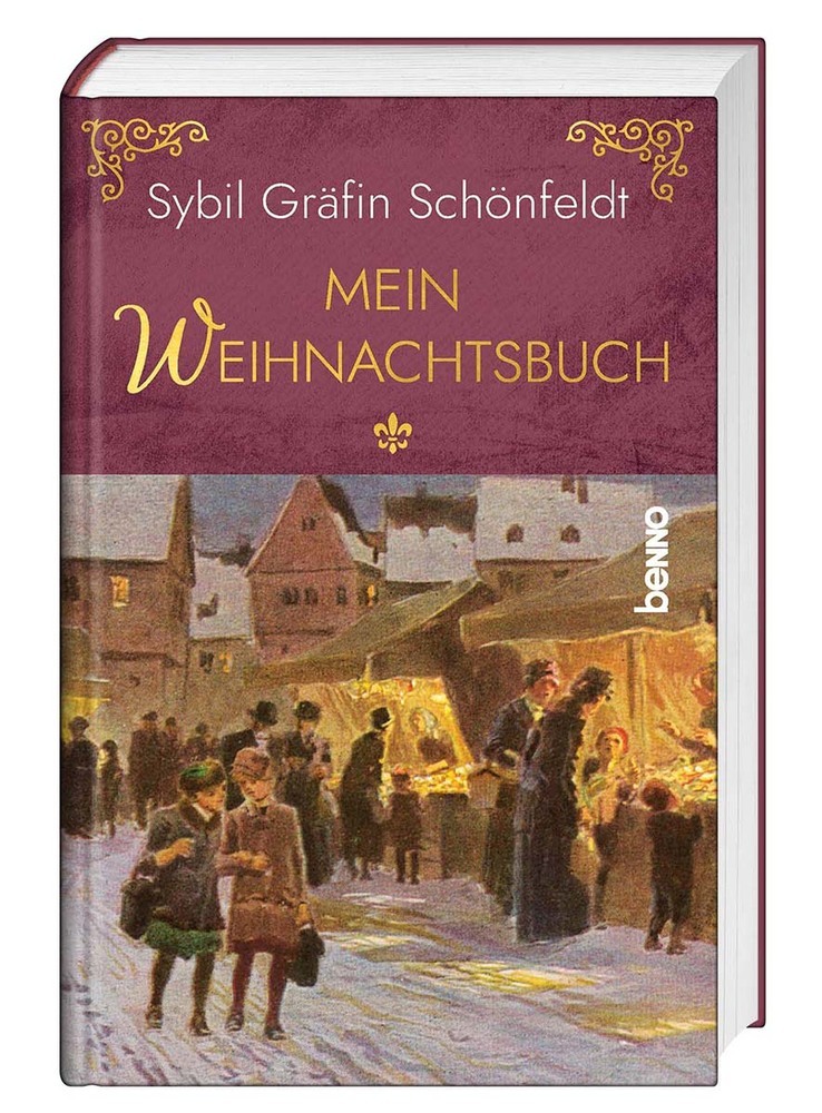 Cover: 9783746257808 | Mein Weihnachtsbuch | Alle Jahre wieder | Sybil Gräfin Schönfeldt