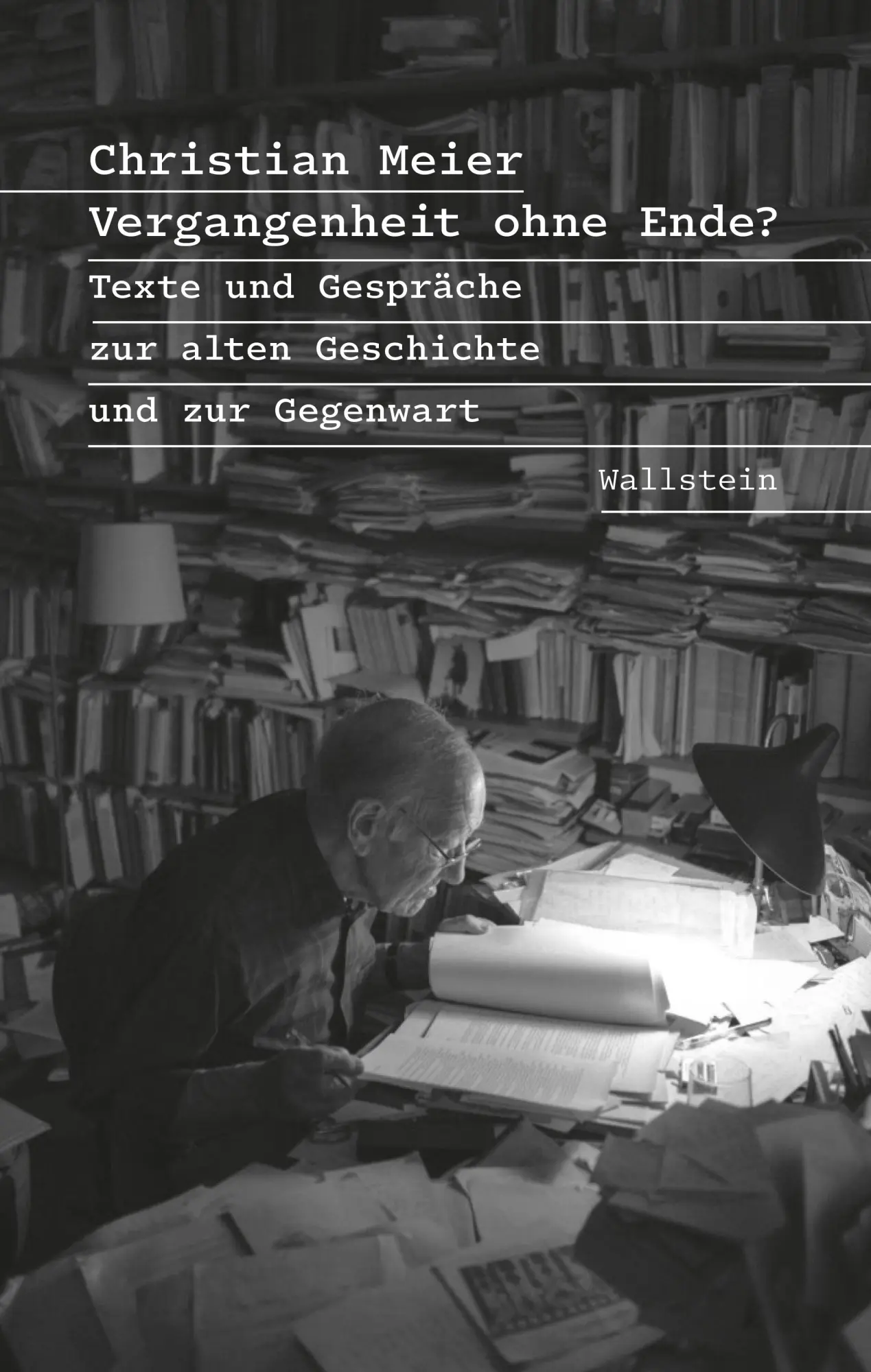Cover: 9783835357808 | Vergangenheit ohne Ende? | Christian Meier | Buch | Bibliothek Arendt