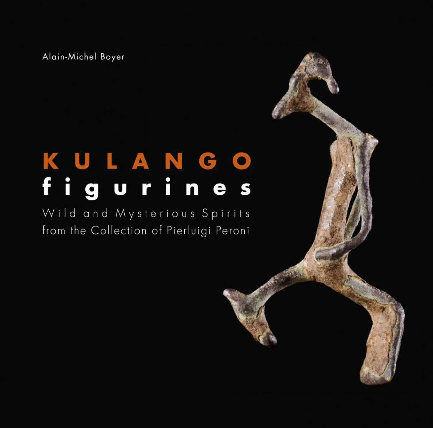 Cover: 9788874397808 | Kulango Figurines | Wild and Mysterious Spirits | Alain-Michel Boyer