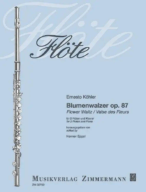 Cover: 9790010327808 | Blumenwalzer | für 2 Flöten und Klavier | Ernesto Köhler | Broschüre