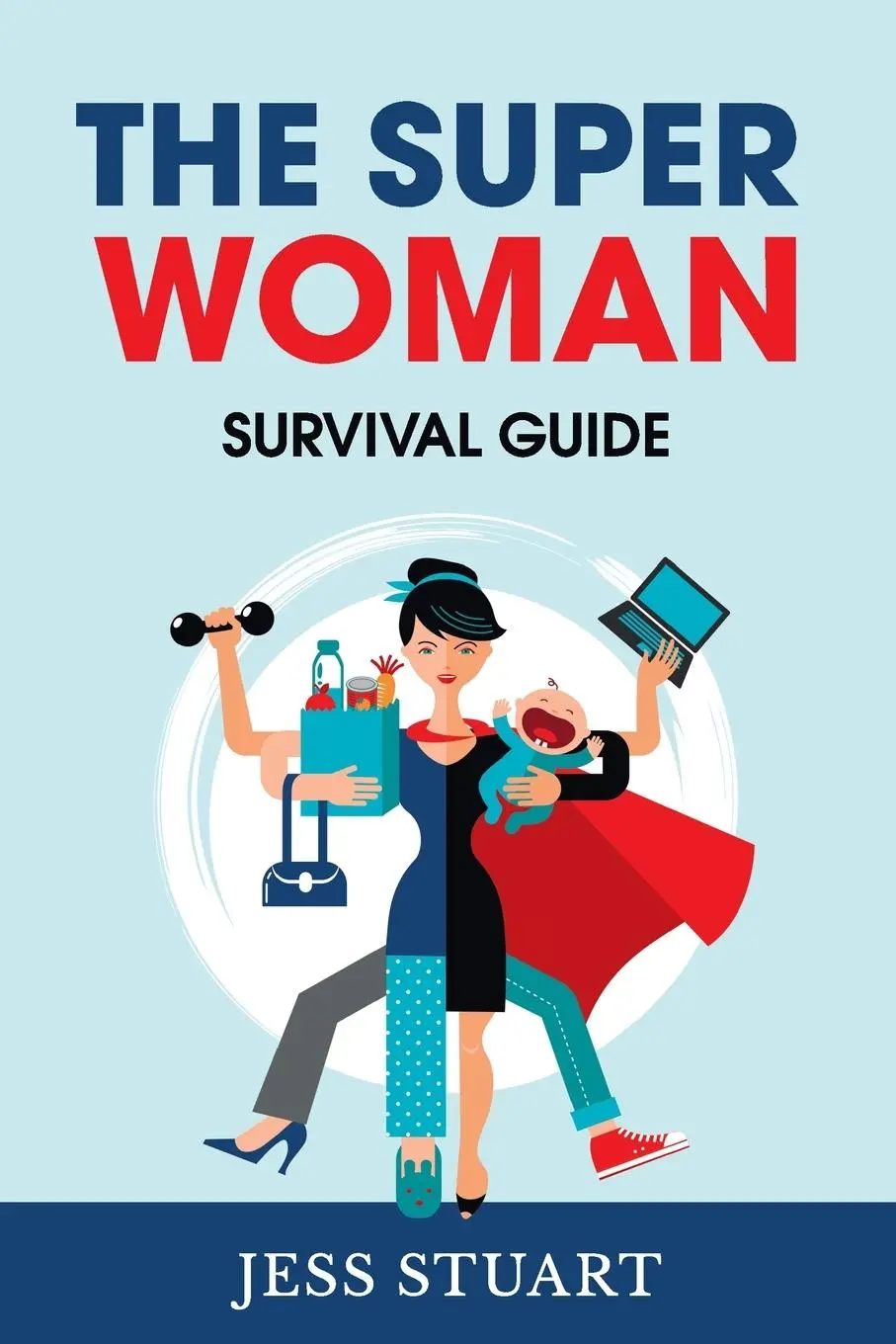 Cover: 9780473517908 | The Superwoman Survival Guide | Jess Stuart | Taschenbuch | Englisch