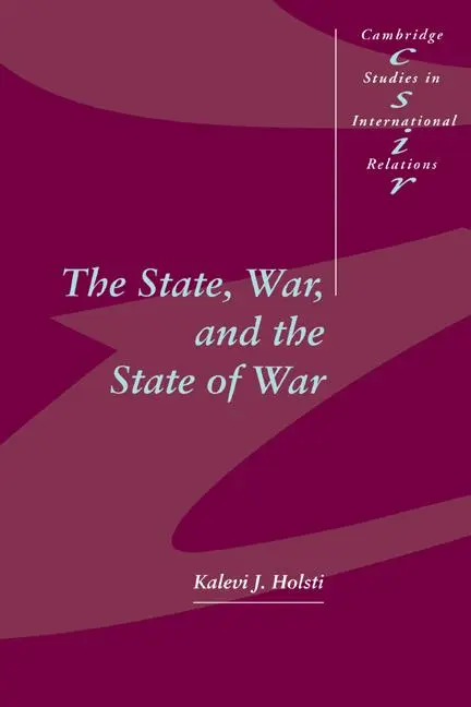 Cover: 9780521577908 | The State, War, and the State of War | Kalevi J. Holsti (u. a.) | Buch