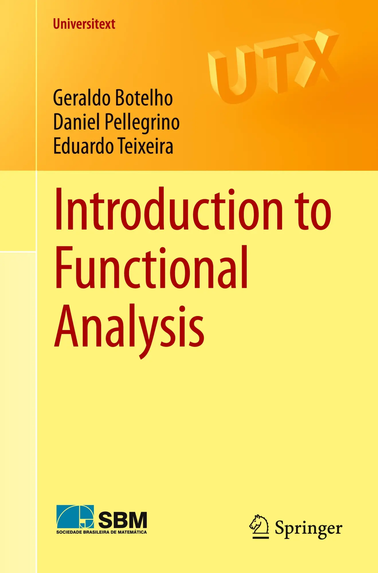 Cover: 9783031817908 | Introduction to Functional Analysis | Geraldo Botelho (u. a.) | Buch