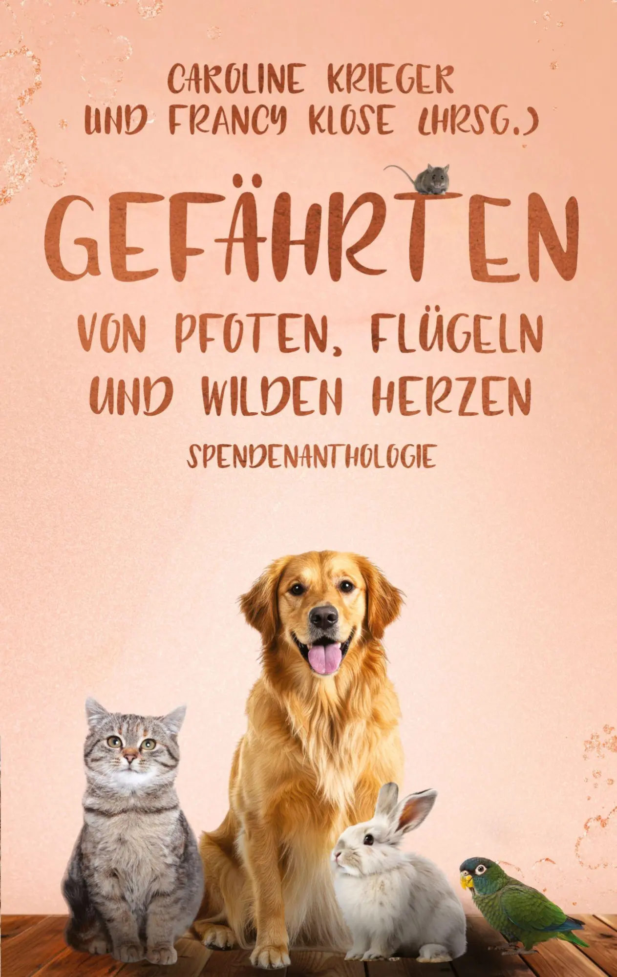 Cover: 9783384667908 | Gefährten | Von Pfoten, Flügeln und wilden Herzen | Krieger (u. a.)