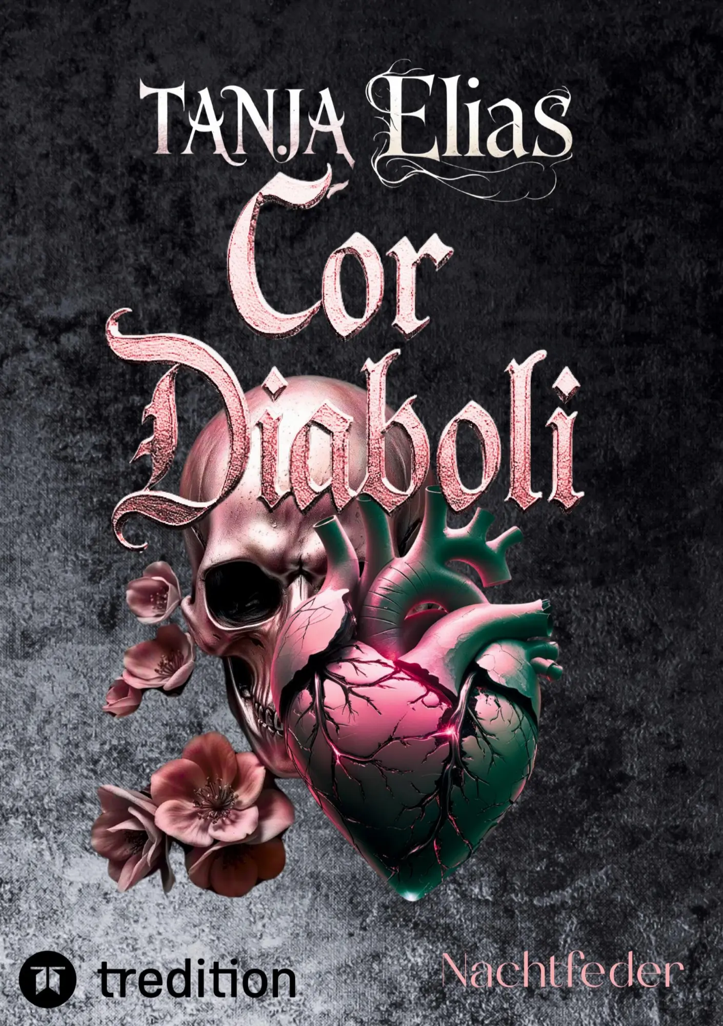 Cover: 9783384807908 | Cor Diaboli | Tanja Elias | Taschenbuch | 704 S. | Deutsch | 2026