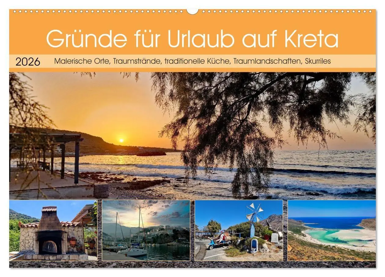 Cover: 9783516707908 | Gründe für Urlaub auf Kreta (Wandkalender 2026 DIN A2 quer),...