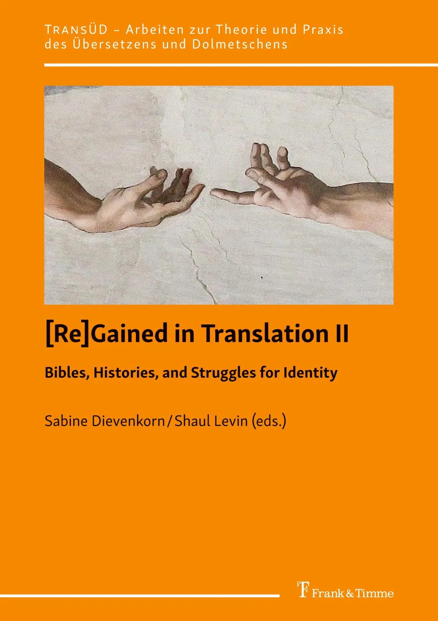Cover: 9783732907908 | [Re]Gained in Translation II: Bibles, Histories, and Struggles for...