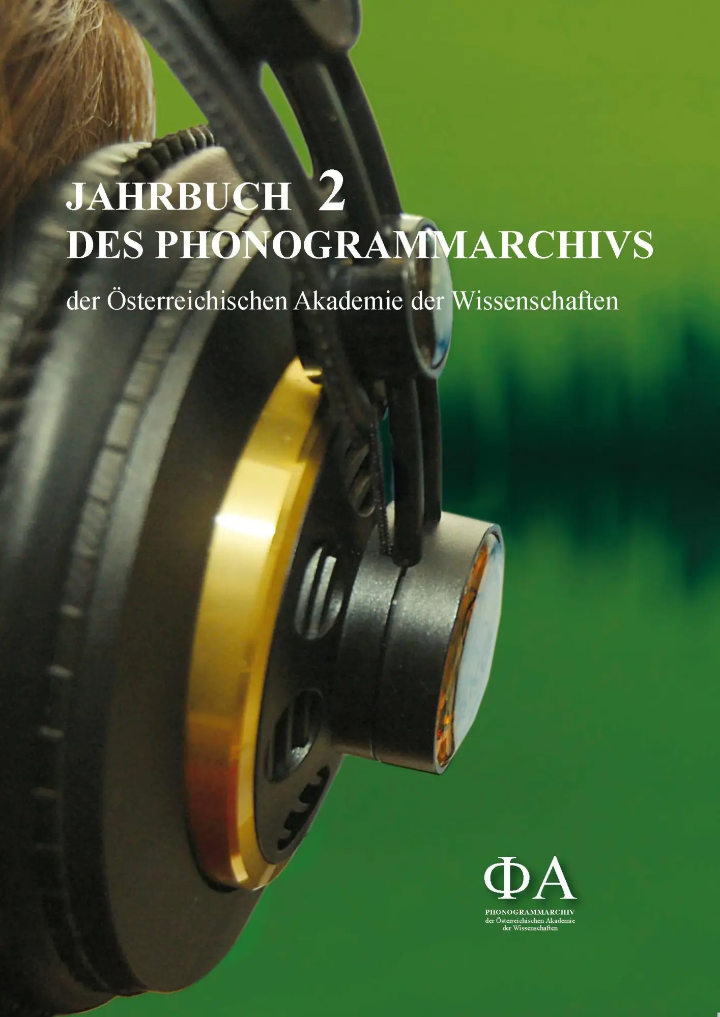Cover: 9783869557908 | Jahrbuch des Phonogrammarchivs der Österreichischen Akademie der...