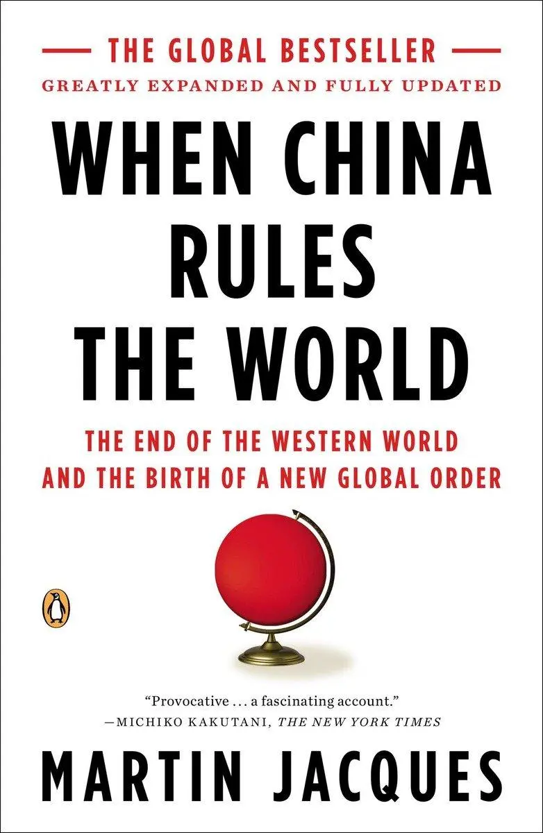 Cover: 9780143118008 | When China Rules the World | Martin Jacques | Taschenbuch | Englisch
