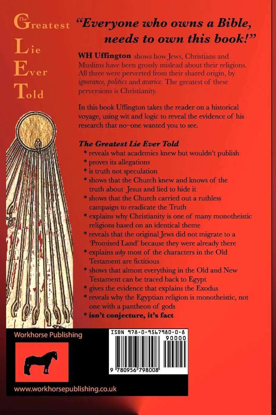 Rückseite: 9780956798008 | The Greatest Lie Ever Told | W H Uffington | Taschenbuch | Englisch