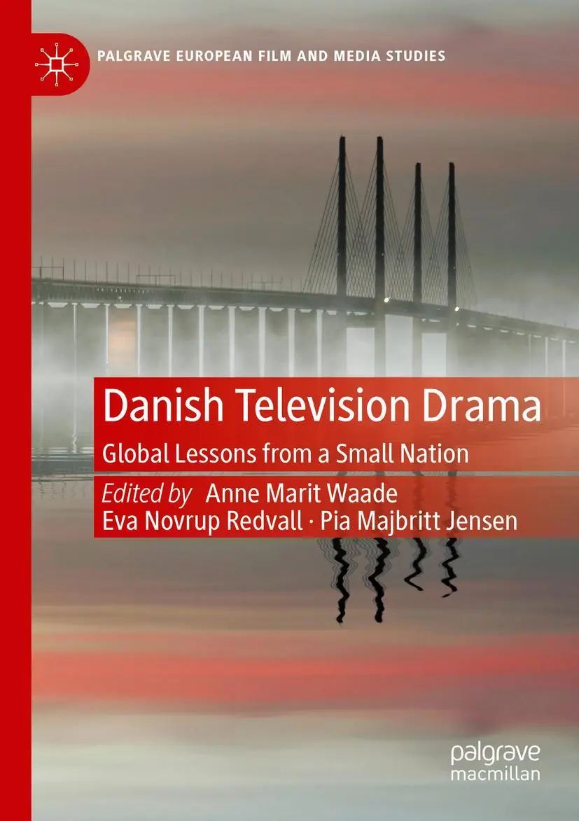Cover: 9783030408008 | Danish Television Drama | Global Lessons from a Small Nation | Buch