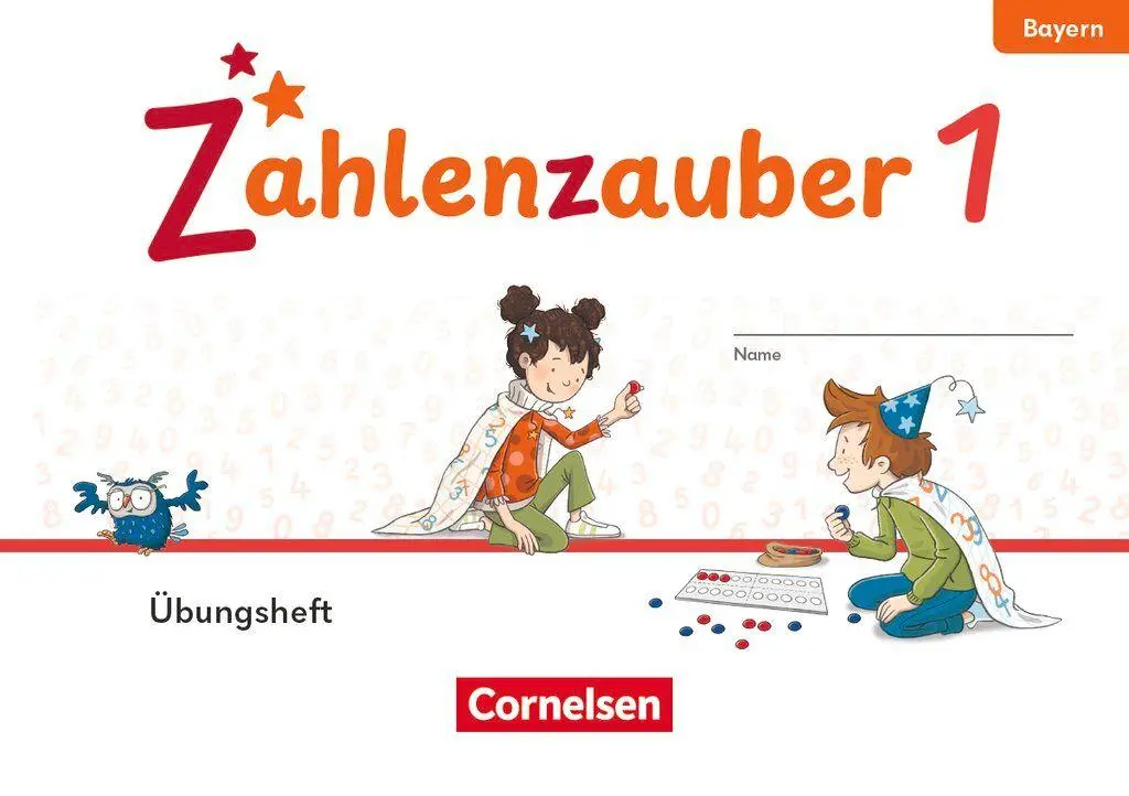 Cover: 9783464818008 | Zahlenzauber 1. Jahrgangsstufe - Ausgabe Bayern 2026 - Übungsheft