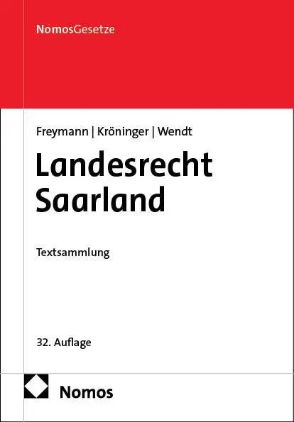 Cover: 9783756038008 | Landesrecht Saarland | Textsammlung | Hans-Peter Freymann (u. a.)