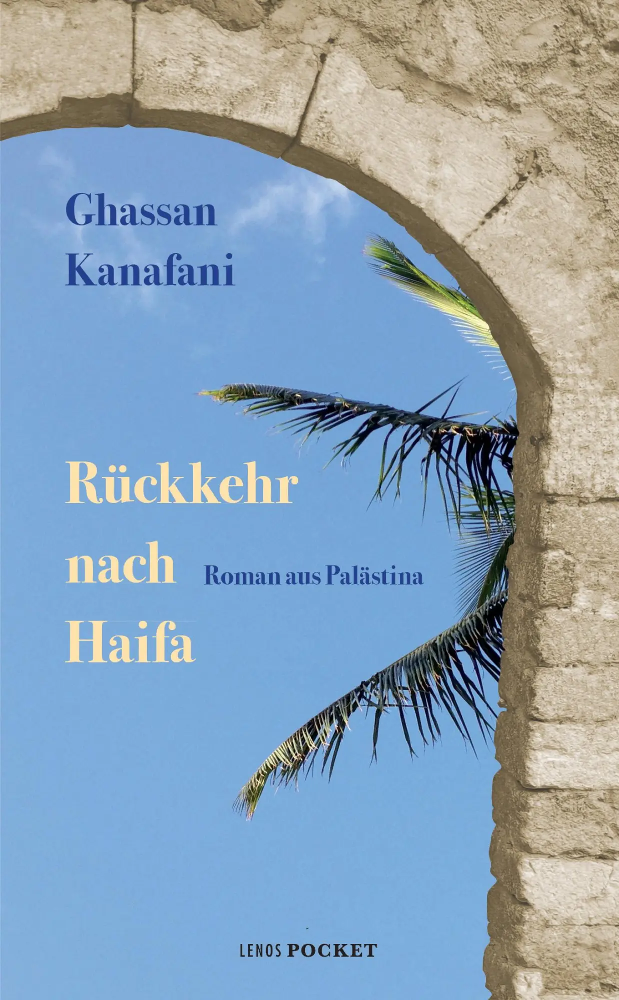 Cover: 9783857878008 | Rückkehr nach Haifa | Roman aus Palästina | Ghassan Kanafani | Buch