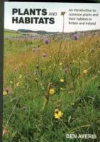 Cover: 9780957608108 | Plants and Habitats | Ben Averis | Taschenbuch | Englisch | 2013