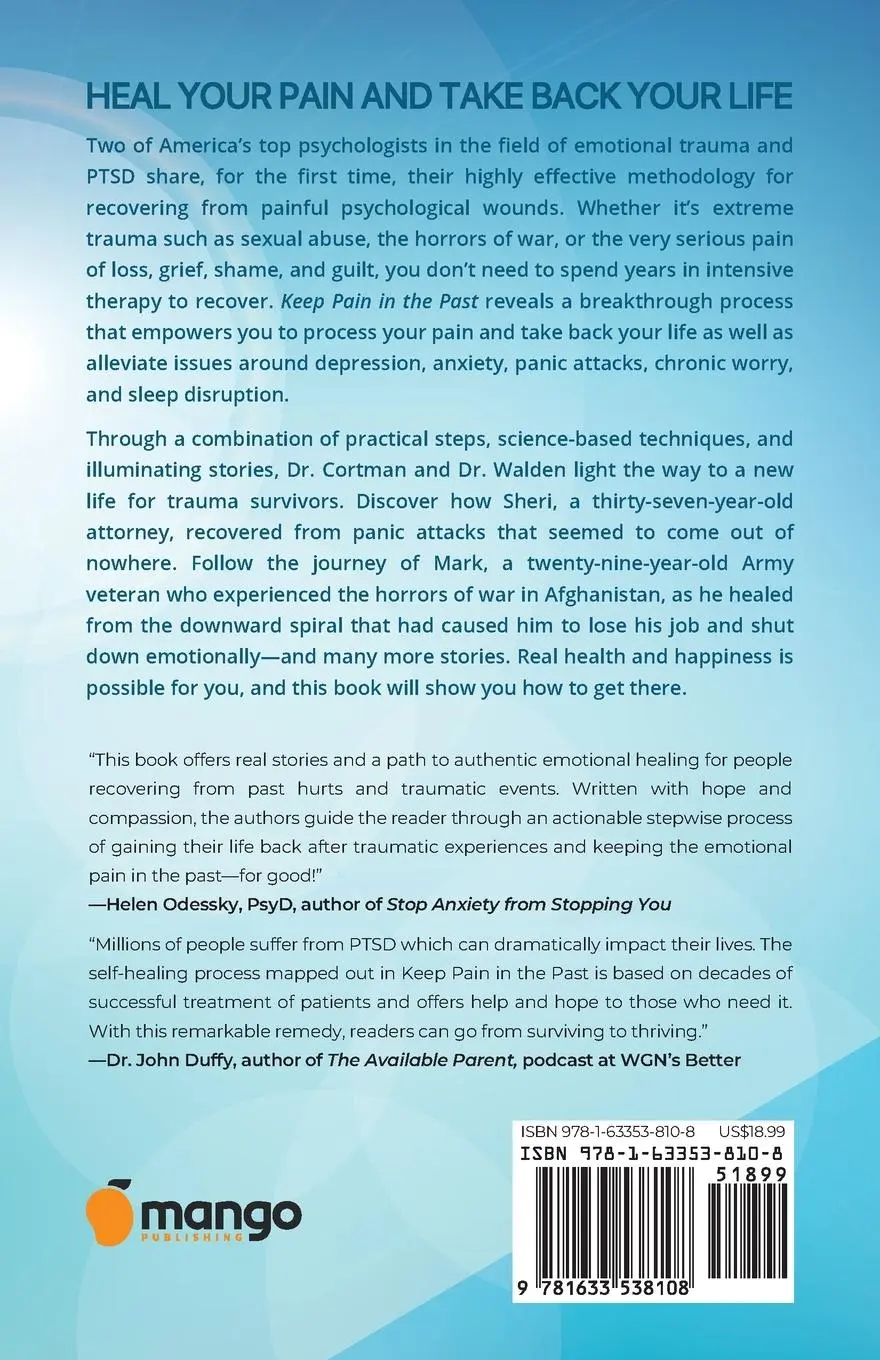 Rückseite: 9781633538108 | Keep Pain in the Past | Christopher Cortman (u. a.) | Taschenbuch